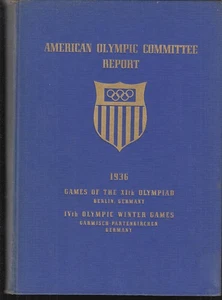 Report Of The American Olympic Committee Berlin 1936 Summer & Winter Games - Picture 1 of 1