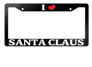 Glossy Black License Plate Frame I HEART SANTA CLAUS Auto Accessory - Picture 1 of 1