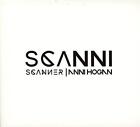Scanner And Anni Hogan - Scanni (NEUE CD)