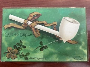 Cartolina firmata Ellen Clapsaddle giorno di San Patrizio "Erin Go Bragh" pipa ~ trifoglio - Foto 1 di 3