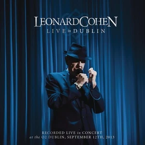 LEONARD COHEN - LIVE IN DUBLIN ( The Complete Concert ) NEW AND SEALED 3xCD SET - Picture 1 of 3