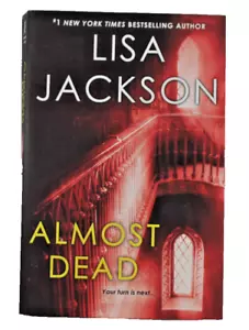 Almost Dead by Lisa Jackson, 2017 Trade Paperback, Like New Condition - Picture 1 of 3