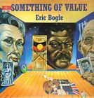 Eric Bogle Something Of Value Sonet Vinyl LP