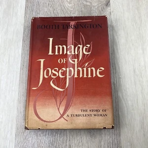 Image of Josephine by Booth Tarkington 1945 Doubleday, Doran and Co. HC/DJ BCE - Picture 1 of 10