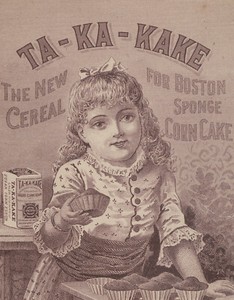 1880's BOSTON TRADE CARD, TA-KA-KAKE, 10 cents each, for GRIDDLE CAKES etc + K32