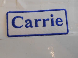 CARRIE  NEW EMBROIDERED  SEW / IRON ON NAME PATCH BLUE ON WHITE - Picture 1 of 3