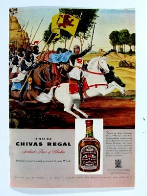 1958 Chivas Regal Robert The Bruce-Prince Of Warriors Original Print Ad 9 x 11" - Image 1 of 4