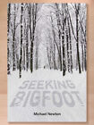 Seeking Bigfoot par Michael Newton (2015, couverture rigide)