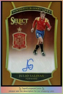 /49 Julio Salinas Panini Select 2016 Auto Autograph Spain HS-JSA - Bild 1 von 2