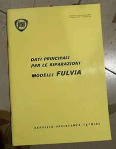 Lancia Fulvia  DATI PRINCIPALI PER LE RIPARAZIONI Libretto - Foto 1 di 2