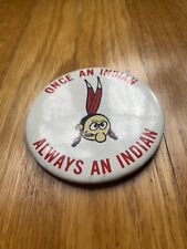 1960s Stanford University Indians Large Pin - Spirit Badge Vintage 1970’s