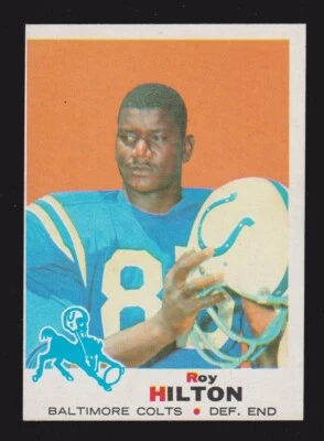 1969 TOPPS FOOTBALL #160  Roy Hilton  Jackson State  BALTIMORE COLTS  EX-MINT  A - Image 1 of 2