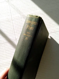 Antique 1890 Book - Prescott's History of Conquest of Peru Vol II by John Alden - Picture 1 of 20
