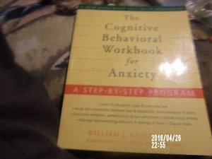 The Cognitive Behavioral Workbook for Anxiety: A Step-by-Step Program - GOOD - Bild 1 von 3
