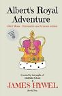 Alberts Royal Adventure (The Adventures of Albert Mouse), Hywel, James, Used; Ve