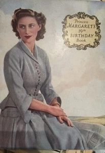 Princess Margaret's 19th Birthday Book, Royal Memorabilia, Antique, collectible - Picture 1 of 1