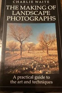 The Making of Landscape Photographs / Charlie Waite - Picture 1 of 4
