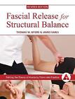 Fascial Release for Structural Balance - 9781905367764