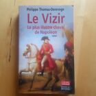 Le Vizir, le plus illustre cheval de Napoléon. Philippe Thomas - Derevoge