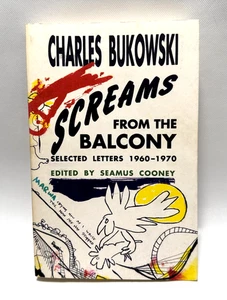 Charles Bukowski Screams from the Balcony First Softcover Edition Black Sparrow - Bild 1 von 8