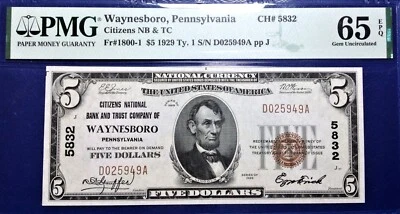 1929 $5 National Bank Note Fr-1800 Ty.1 CH#5832 Waynesboro, PA PMG65 Gem EPQ - Image 1 of 4