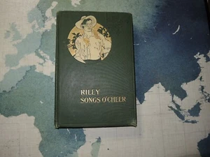 James Whitcomb Riley ANTIQUE Book Songs O'Cheer Bobbs Merrill-1905 ILLUSTRATED - Imagen 1 de 10