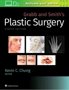 Grabb and Smith’s Plastic Surgery Book 8th Edition Kevin Chung Hardcover 2019 - Picture 1 of 1