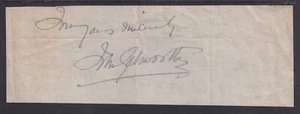 John Galsworthy, English novelist & playwright, Nobel Prize, signed fragment - Picture 1 of 2