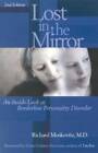Lost in the Mirror: An Inside Look at Borderline Personality Disorder - GOOD