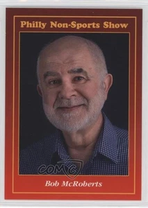 Promociones de espectáculos no deportivos de Filadelfia 1994-presente Bob McRoberts #102 d8k - Imagen 1 de 3
