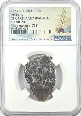 A11 - NGC Certified 8-Real Fragment From Wreck of Vliegenthart Philip V 1735 -NG - Image 1 of 3