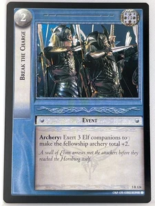 LORD OF THE RINGS TCG HELM'S DEEP RARE CARD 5R124 BREAK THE CHARGE lp - Picture 1 of 1