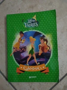 DISNEY FAIRIES CLASSICS (Giunti 2015 prima edizione) Trilli Libro Illustrato - Foto 1 di 2