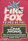 Firefox . Vulpea de foc by Craig Thomas, romanian book