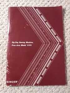 Singer Zig Zag Sewing Machine Model 6105 Free Arm Owners Manual OEM - Picture 1 of 5