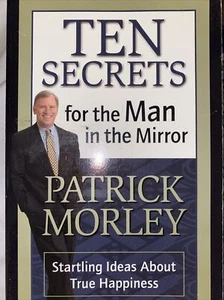 Ten Secrets for the Man in the Mirror by Patrick Morley - Picture 1 of 1