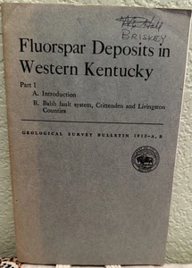 James Steele Williams / Fluorspar Deposits in Western Kentucky Part I 1st 1954 - Picture 1 of 1