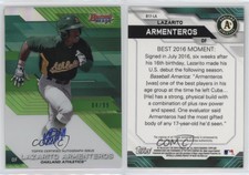 2017 Bowman's Best of Green Refractor /99 Lazaro Armenteros Lazarito Auto