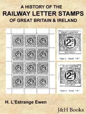 J&H BOOKS EISENBAHN BRIEFMARKEN von Großbritannien & Irland spezialisiert 437 Seiten - CD