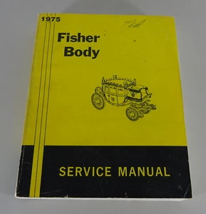 Manual De Taller Fisher Body Chevrolet/Pontiac/Oldsmobile/Buick/Cadillac '1975 - Imagen 1 de 6