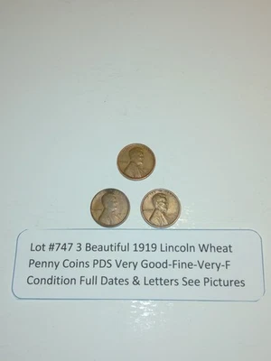 Lot #747 3 Beautiful Lincoln Wheats 1919-P 1919-D 1919-S VG-F-VF See Pictures - Image 1 of 4