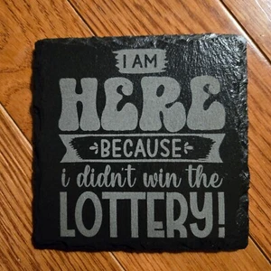 Slate Coaster Witty Sarcastic Engraved - Picture 1 of 1