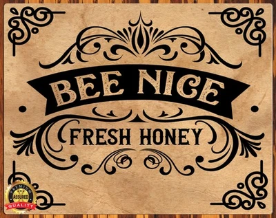 Bee Nice - Fresh Honey - Farm - Metal Sign 11 x 14 - Image 1 of 4