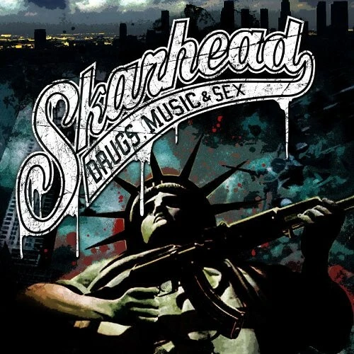 Drugs, Music and Sex by Skarhead (CD, 2009)