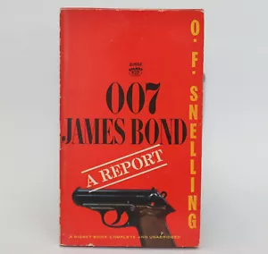 007 JAMES BOND: A REPORT by O.F. Snelling - Signet PB D2652 First Printing 1965 - Imagen 1 de 6