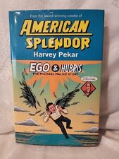 Harvey Pekar, American Splendor Ego & Hubris, First Edition HC/DJ