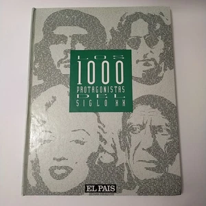 Los 1000 Pritagonistas Del Siglo XX 1992 Libro En Espanol El Pais - Imagen 1 de 5