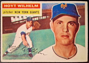 1956 Topps 307 Hoyt Wilhelm New York Giants HOF GD- - Picture 1 of 3