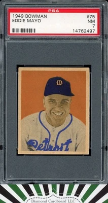 1949 Bowman #75 Eddie Mayo PSA 7 NM Rookie - Image 1 of 2