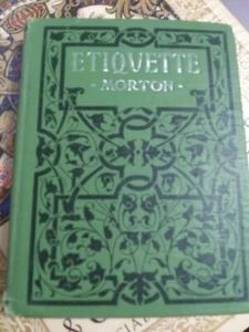 1917 Etiquette Book by Morton M/S - Picture 1 of 5